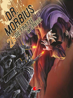 cover image of Dr. Morbius, Folge 21: Die Fratze im Spiegel